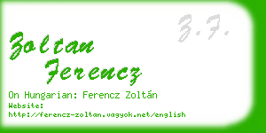 zoltan ferencz business card